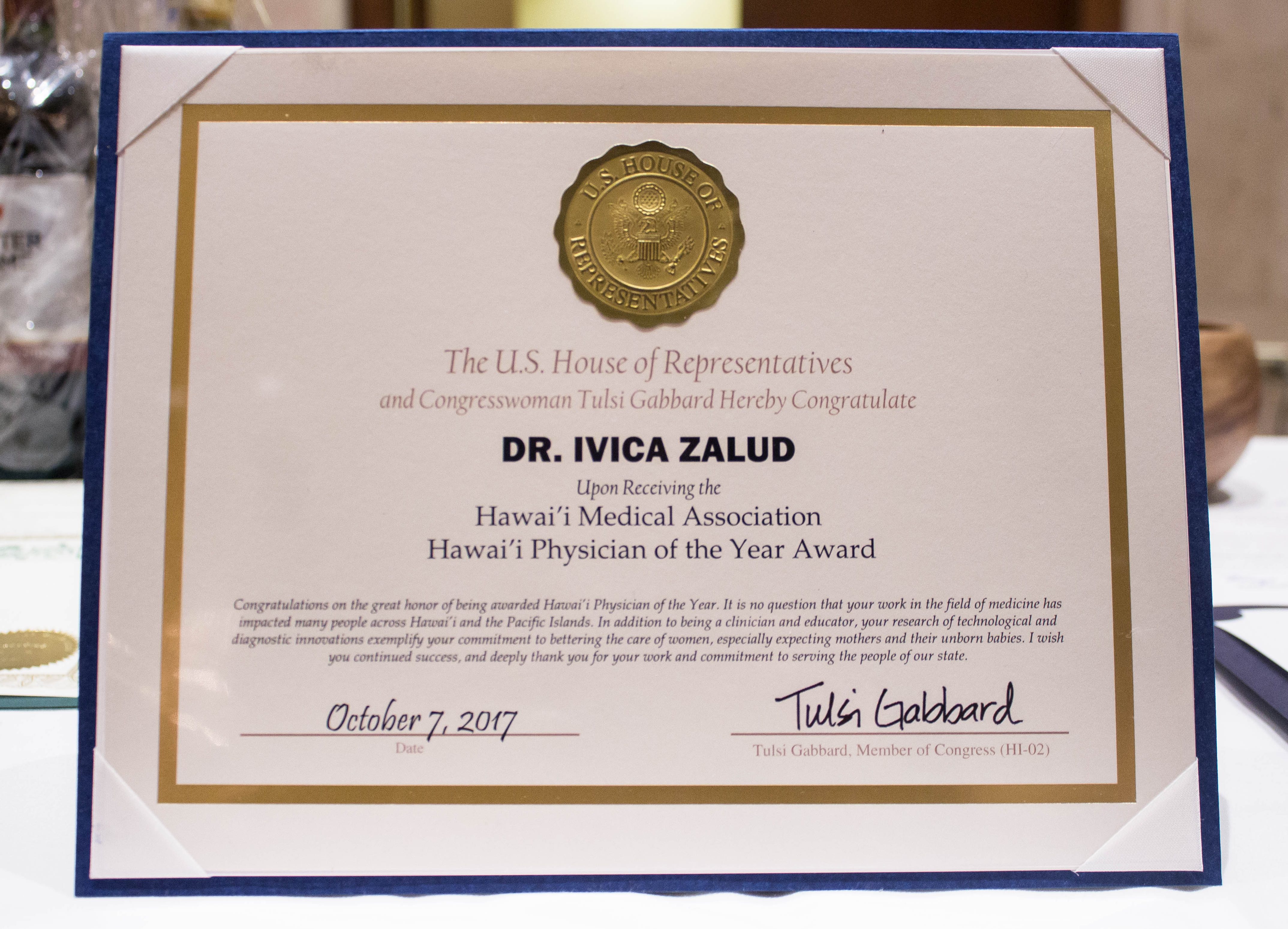 Congratulations to Dr. Ivica Zalud from the US House of Representatives and Congresswoman Tulsi Gabbard. Photo taken by Vina Cristobal.